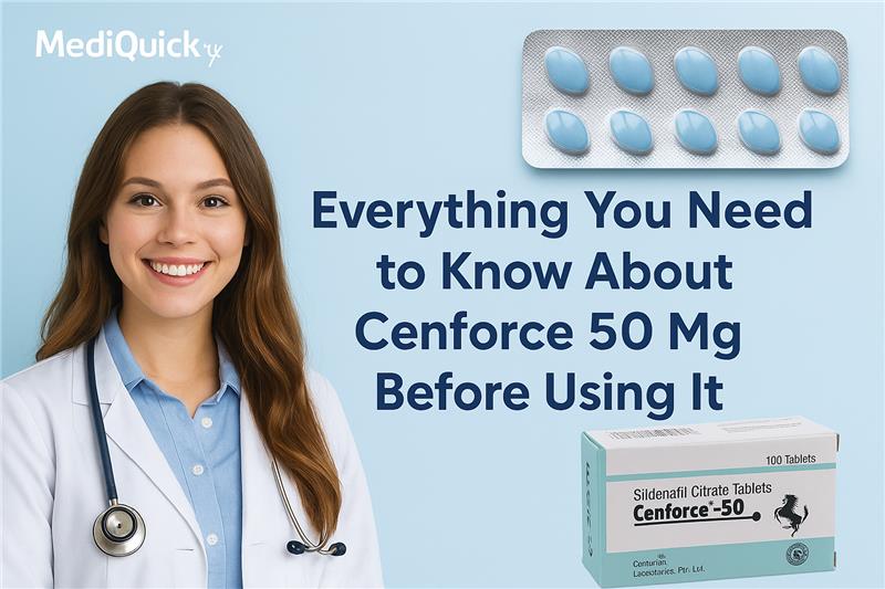 Everything You Need to Know About Cenforce 50 Mg Before Using It Everything You Need to Know About Cenforce 50 Mg Before Using It